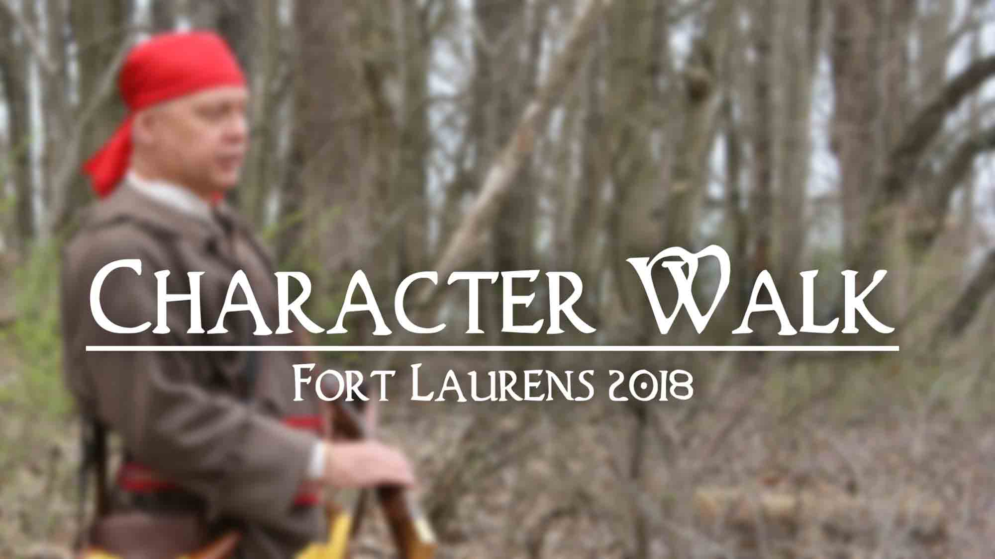 Character Walk - Fort Laurens 2018